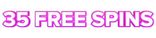 VIP Spins 35 FREE SPINS